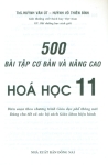 500 BÀI TẬP CƠ BẢN VÀ NÂNG CAO HÓA HỌC LỚP 11 (Biên soạn Theo chương trình GDPT mới - Dùng chung cho các bộ SGK hiện hành)